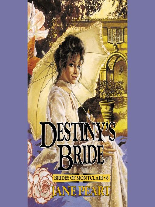 Title details for Destiny's Bride by Jane  Peart - Wait list